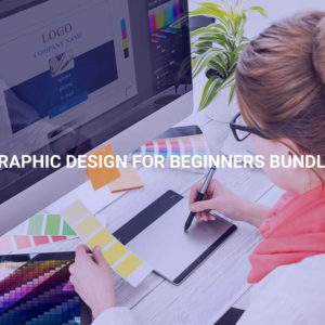 Graphic Design for Beginners Bundle