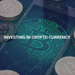 Investing in Crypto Currency