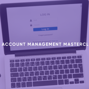 Key Account Management Masterclass