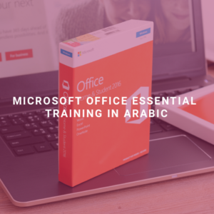 Microsoft Office Essential Training in Arabic