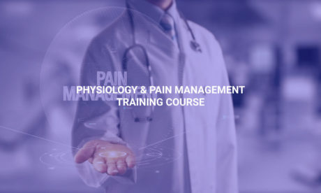 Physiology & Pain Management Training Course