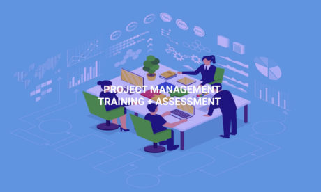 Project Management Training + Assessment