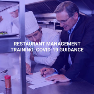 Restaurant Management Training: COVID-19 Guidance