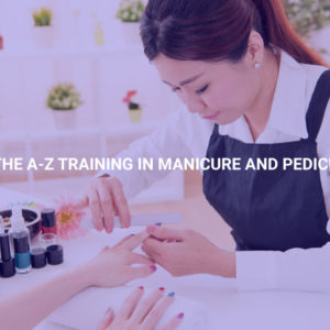 The-A-Z-Training-in-Manicure-and-Pedicure
