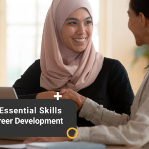 The Essential Skills in Career Development