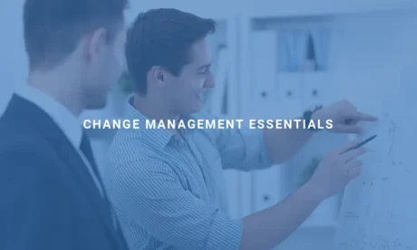 Change Management Essentials