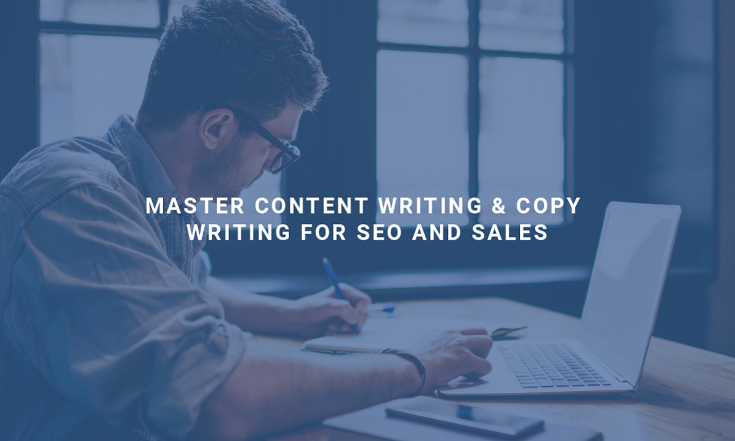 Master Content Writing & Copy Writing For SEO and Sales