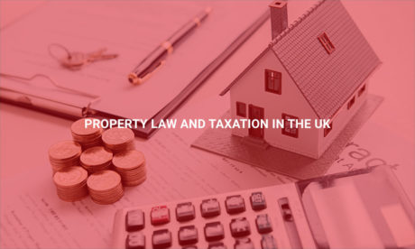 Property Law and Taxation in The UK