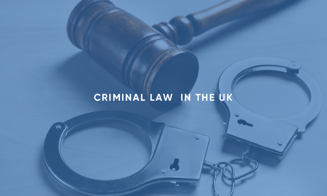 Criminal Law in The UK