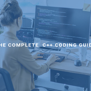 The Complete C++ Coding Guide