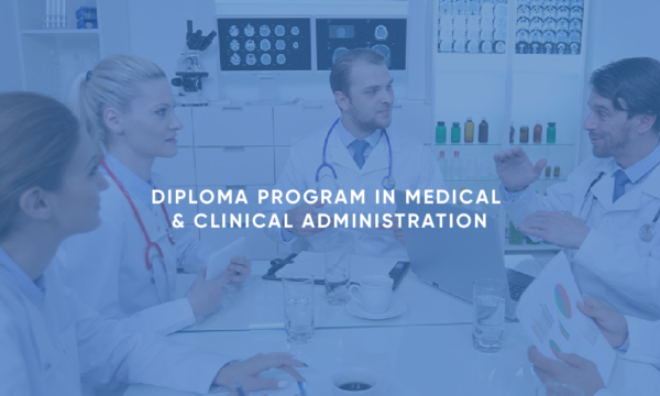 Diploma Program in Medical & Clinical Administration