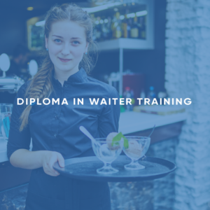 Diploma in Waiter Training