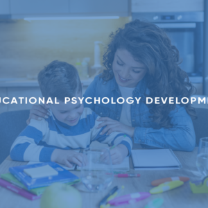 Educational Psychology Development