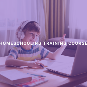 Homeschooling Training Course