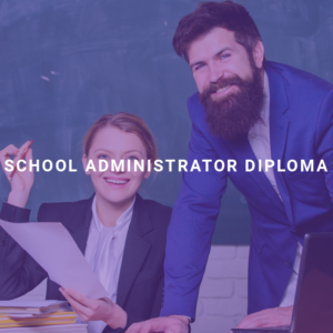School Administrator Diploma