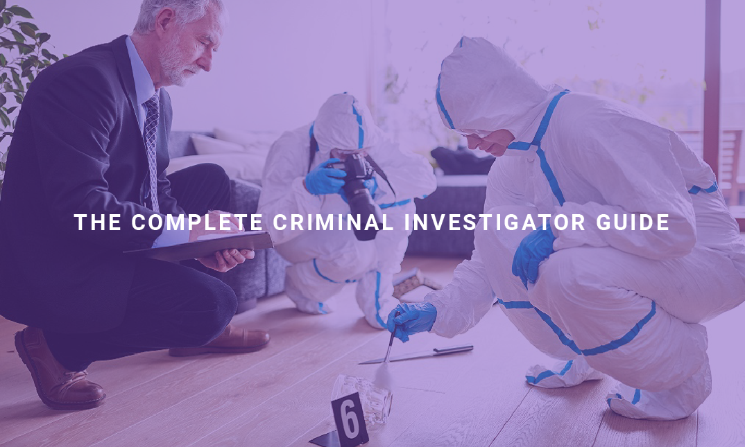 The Complete Criminal Investigator Guide