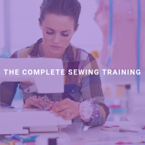The Complete Sewing Training