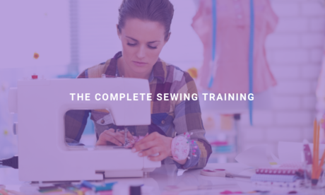 The Complete Sewing Training