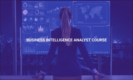 Business Intelligence Analyst Course