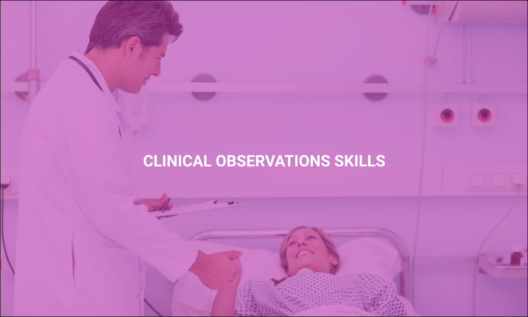 Clinical Observations Skills
