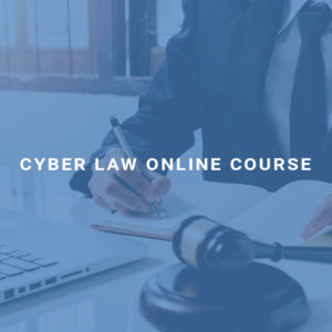 Cyber Law Online Course