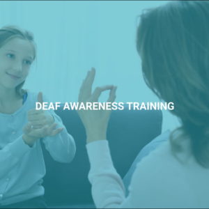 Deaf Awareness Training