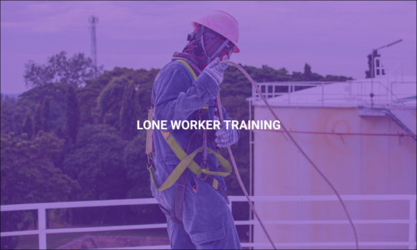 Lone Worker Training