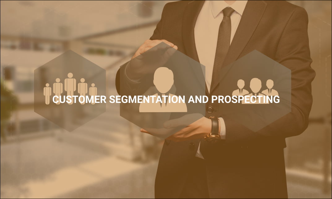 Customer Segmentation and Prospecting