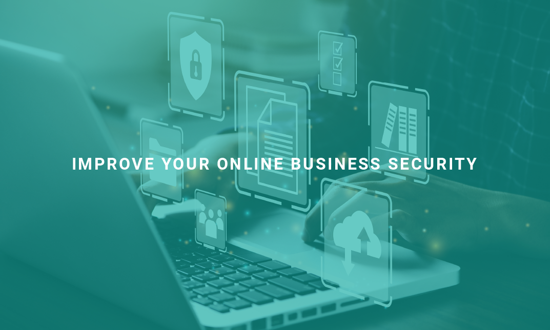 Improve Your Online Business Security