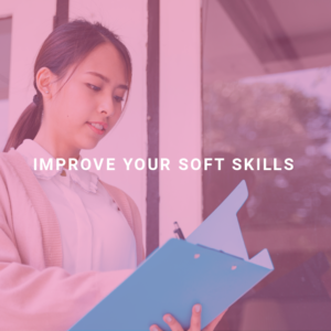 Improve Your Soft Skills