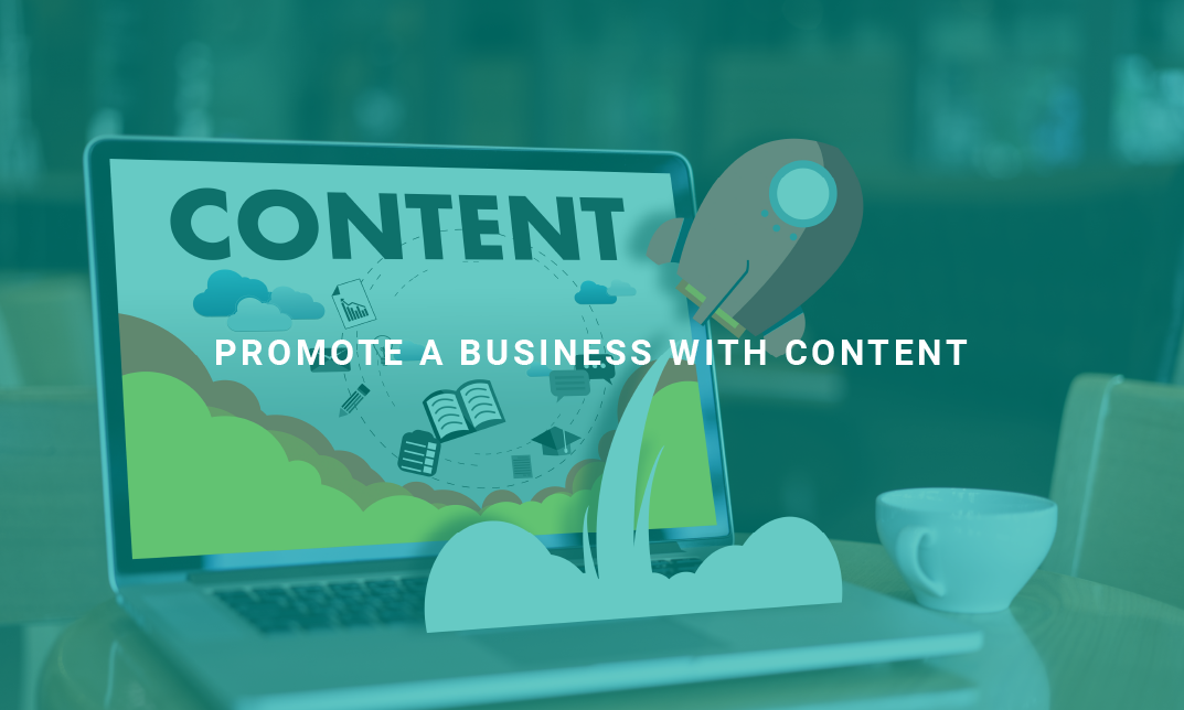 Promote a Business With Content
