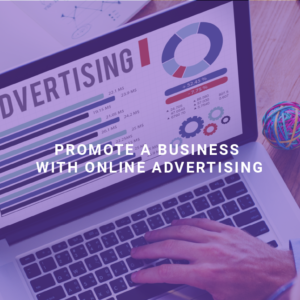 Promote a Business With Online Advertising