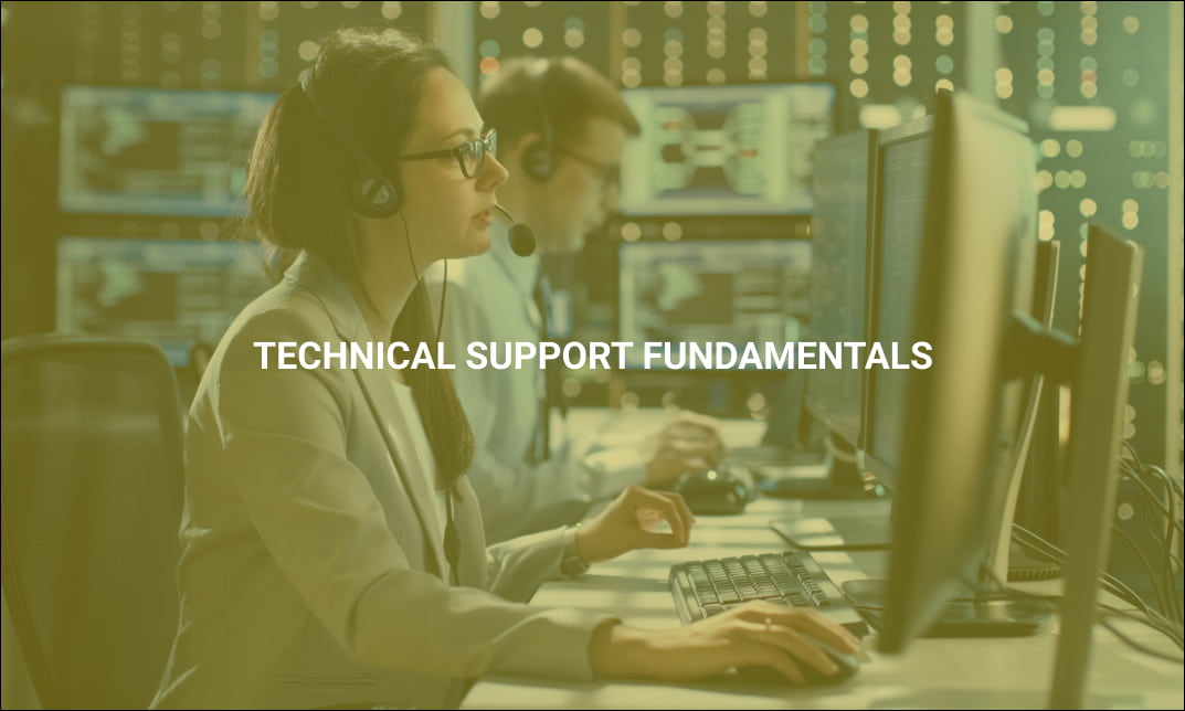 Technical Support Fundamentals