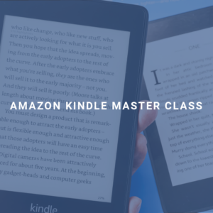 Amazon Kindle Master Class