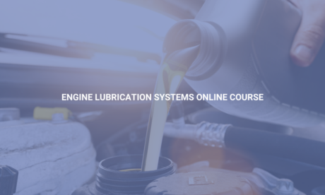 Engine Lubrication Systems Online Course