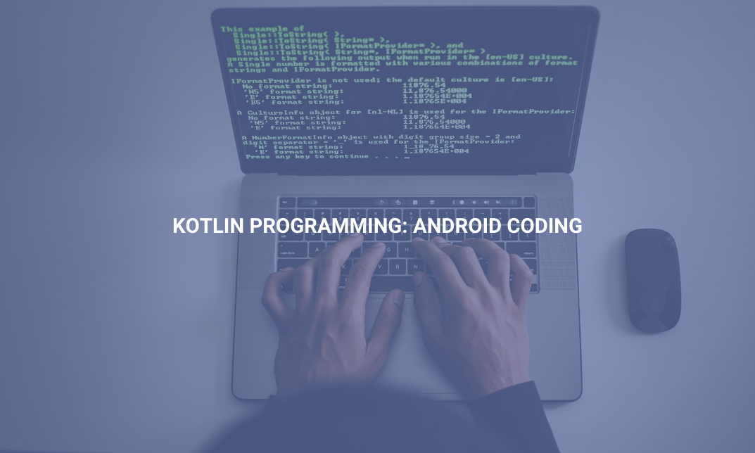 Kotlin Programming: Android Coding