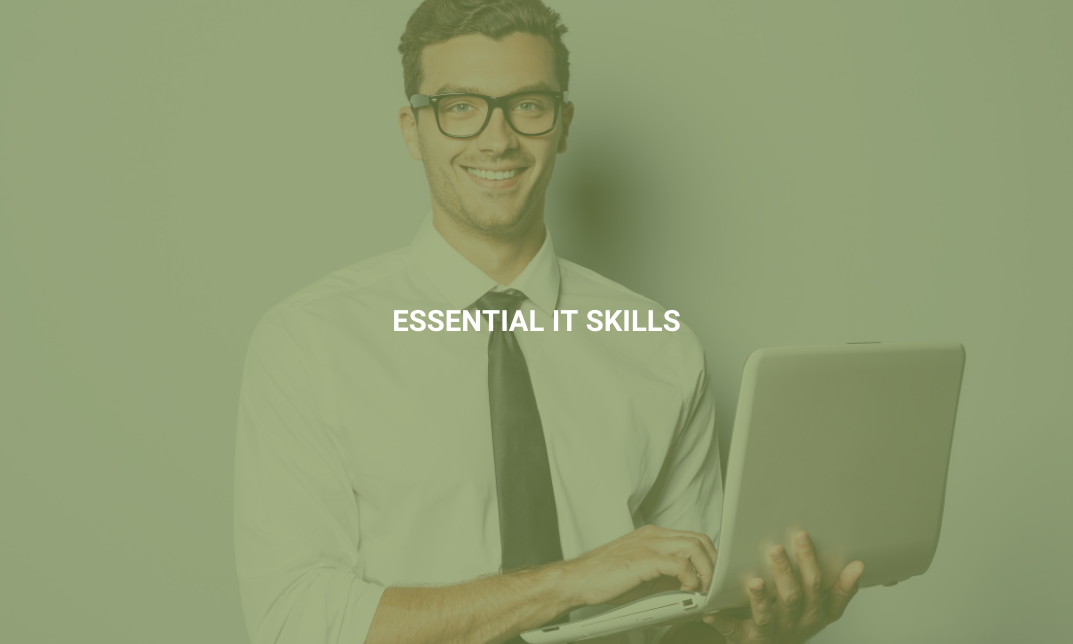 Essential IT Skills