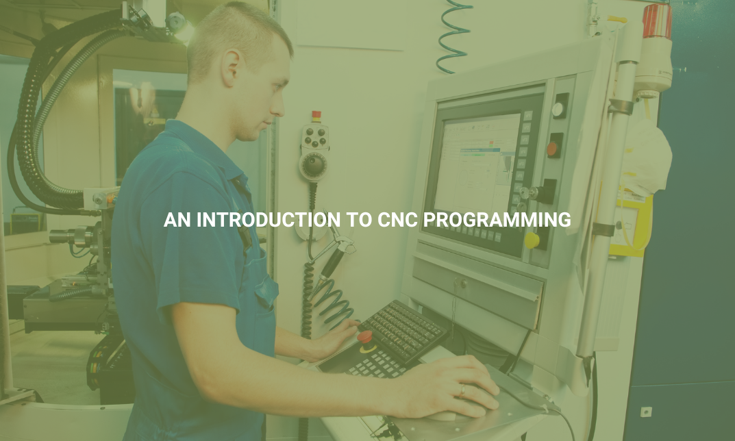 An Introduction to CNC Programming