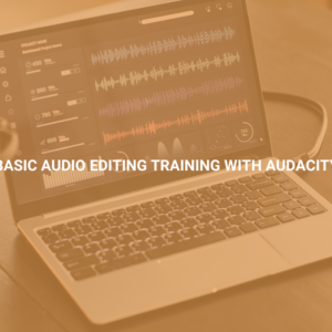 Basic Audio Editing Training With Audacity