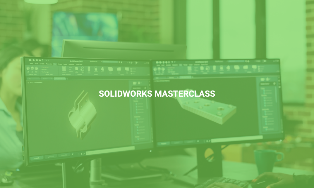 SolidWorks Masterclass