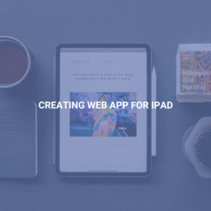 Creating Web App for iPad