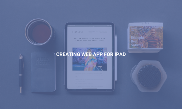 Creating Web App for iPad
