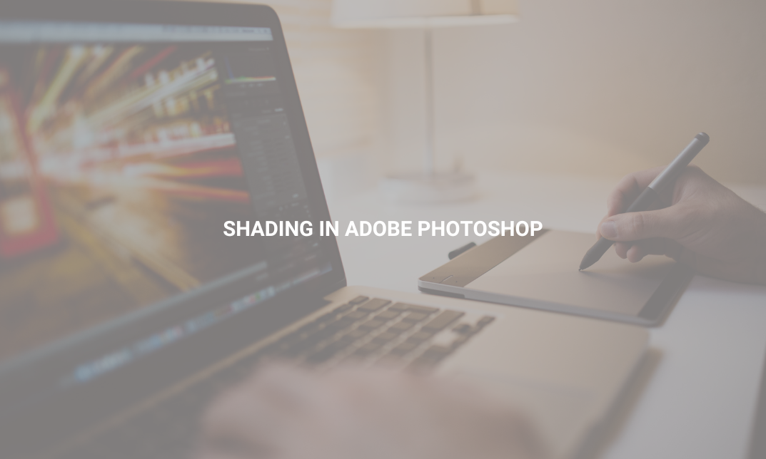Shading in Adobe Photoshop