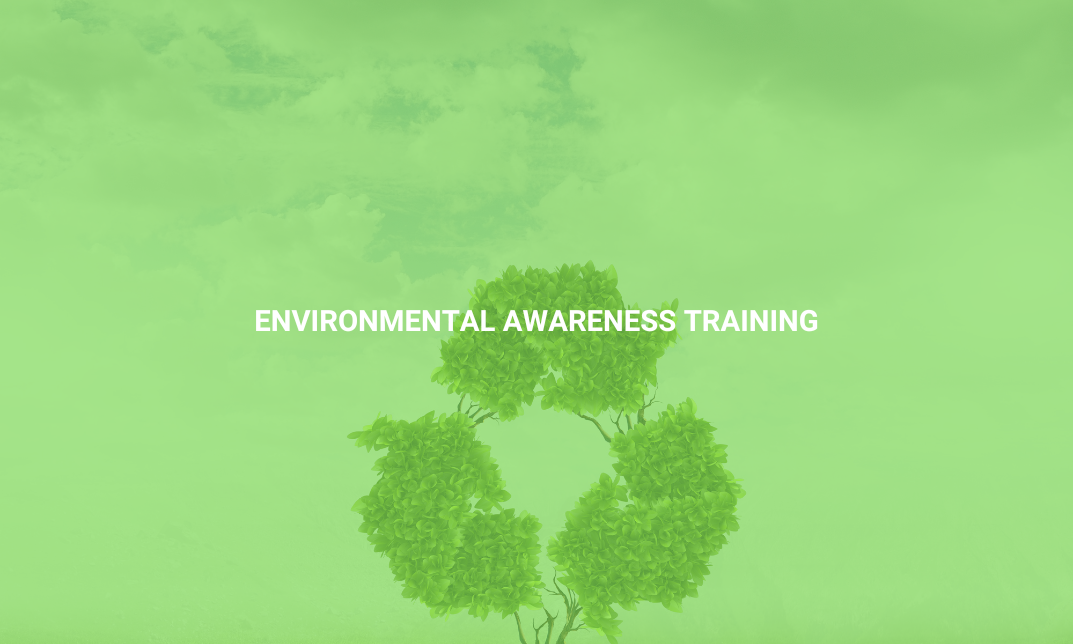 Environmental Awareness Training