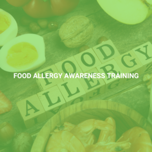 Food Allergy Awareness Training