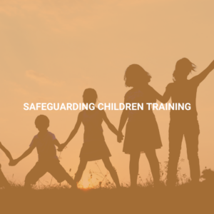 Safeguarding Children Training