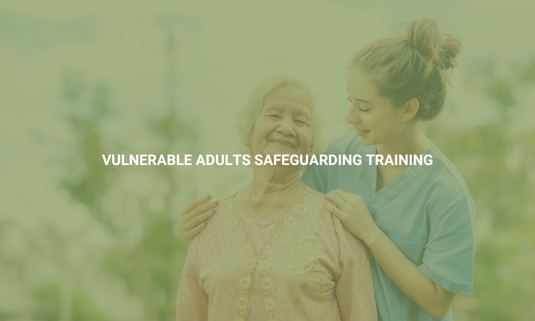 Vulnerable Adults Safeguarding Training iHASCO