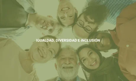Igualdad, diversidad e inclusión