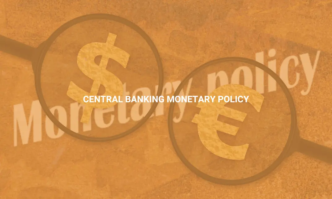 monetary policy