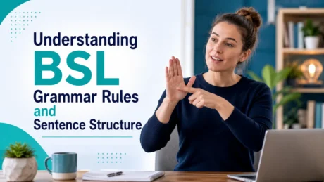 british sign language bsl